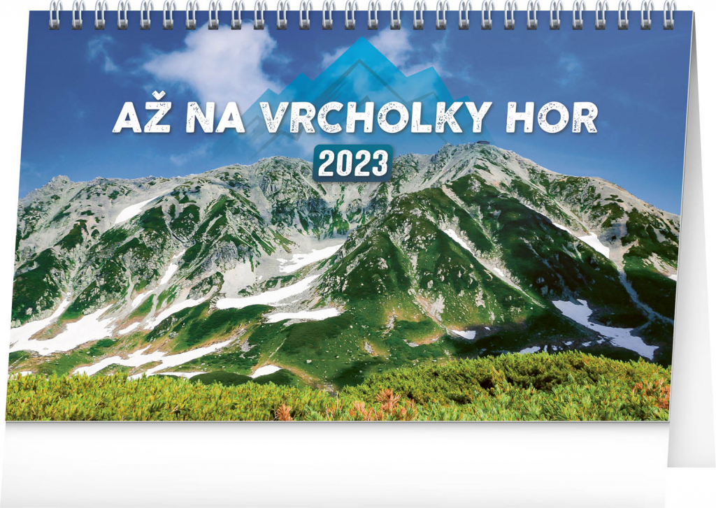Stolní kalendář Až na vrcholky hor 2023, 23,1 × 14,5 cm